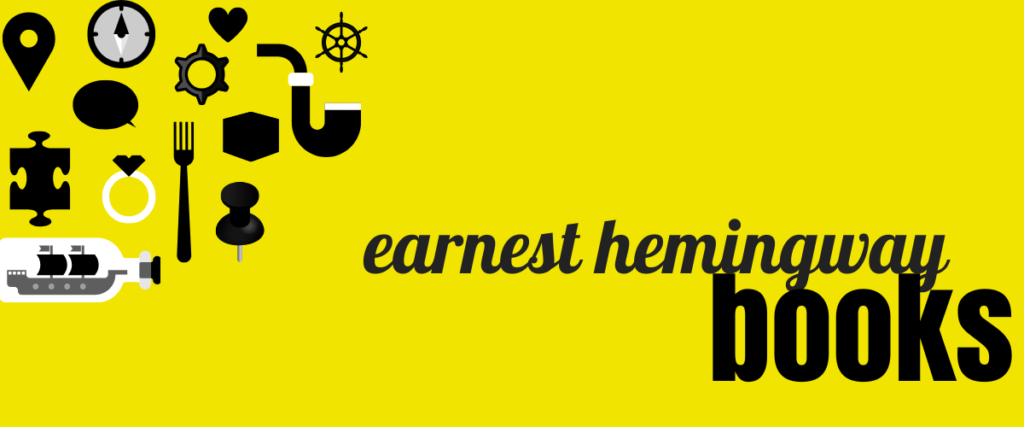 earnest hemingway books